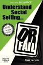 Understand Social Selling...Or Fail - Preview