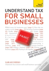 Understand Tax For Small Businesses: Teach Yourself
