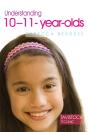 Understanding 10-11-Year-Olds - Preview