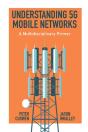 Understanding 5g Mobile Networks - Preview