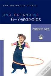 Understanding 6-7-Year-Olds