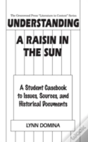 Capa do artigo Understanding A Raisin In The Sun