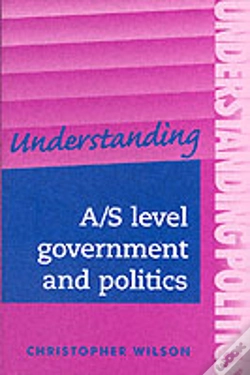 Capa do artigo Understanding A/S-Level Government And Politics