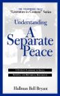 Understanding A Separate Peace - Preview