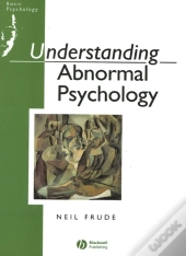 Understanding Abnormal Psychology