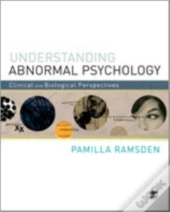 Understanding Abnormal Psychology