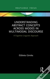 Understanding Abstract Concepts Across Modes In Multimodal Discourse