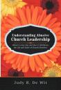 Understanding Abusive Church Leadership - Preview
