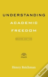 Understanding Academic Freedom