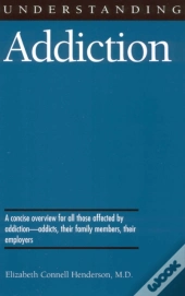 Understanding Addiction