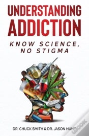 Capa do artigo Understanding Addiction: Know Science, N