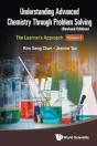 Understanding Advanced Chemistry Through Problem Solving: The Learner'S Approach - Volume 1 (Revised Edition) - Preview