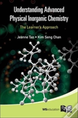 Capa do artigo Understanding Advanced Physical Inorganic Chemistry: The Learner'S Approach