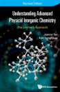 Understanding Advanced Physical Inorganic Chemistry: The Learner'S Approach (Revised Edition) - Preview