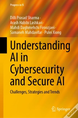 Capa do artigo Understanding Ai In Cybersecurity And Secure Ai