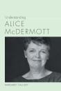 Understanding Alice Mcdermott - Preview
