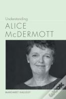 Understanding Alice Mcdermott