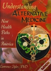 Capa do artigo Understanding Alternative Medicine