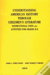 Understanding American History Through Children'S Literature