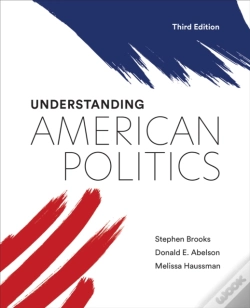 Capa do artigo Understanding American Politics, Third Edition