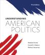 Understanding American Politics, Third Edition - Preview