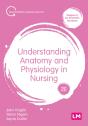 Understanding Anatomy And Physiology In Nursing - Preview