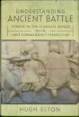 Understanding Ancient Battle - Preview