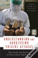 Understanding And Addressing Suicide Attacks