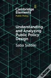 Understanding And Analyzing Public Policy Design