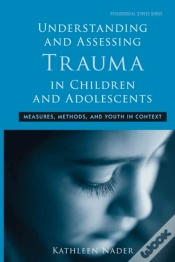 Capa do artigo Understanding And Assessing Trauma In Children And Adolescents