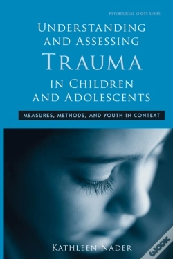 Capa do artigo Understanding And Assessing Trauma In Children And Adolescents
