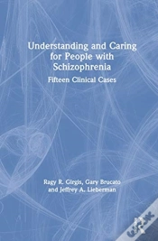 Capa do artigo Understanding And Caring For People With Schizophrenia