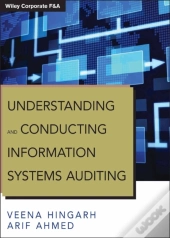 Understanding And Conducting Information Systems Auditing