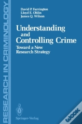 Understanding And Controlling Crime