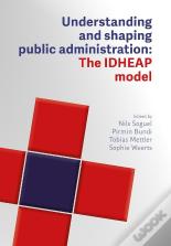 Understanding And Designing Public Administration