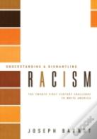 Understanding And Dismantling Racism