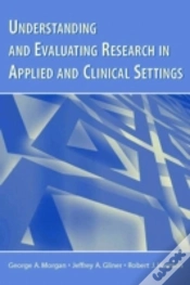 Capa do artigo Understanding And Evaluating Research In Applied And Clinical Settings