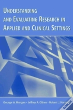 Capa do artigo Understanding And Evaluating Research In Applied And Clinical Settings