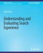 Understanding And Evaluating Search Experience - Preview