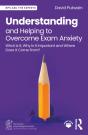 Understanding And Helping To Overcome Exam Anxiety - Preview
