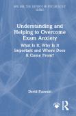 Understanding And Helping To Overcome Exam Anxiety