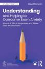 Understanding And Helping To Overcome Exam Anxiety - Preview