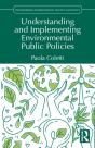 Understanding And Implementing Environmental Public Policies - Preview