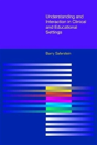 Understanding And Interaction In Clinical And Educational Settings - Preview
