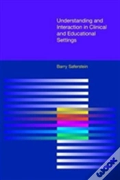 Capa do artigo Understanding And Interaction In Clinical And Educational Settings