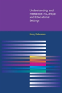 Understanding And Interaction In Clinical And Educational Settings - Preview