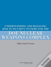 Capa do artigo Understanding And Managing Risk In Security Systems For The Doe Nuclear Weapons Complex