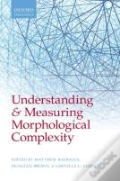 Understanding And Measuring Morphological Complexity