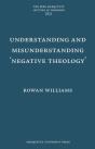 Understanding And Misunderstanding Negative Theology - Preview