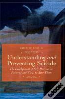 Understanding And Preventing Suicide